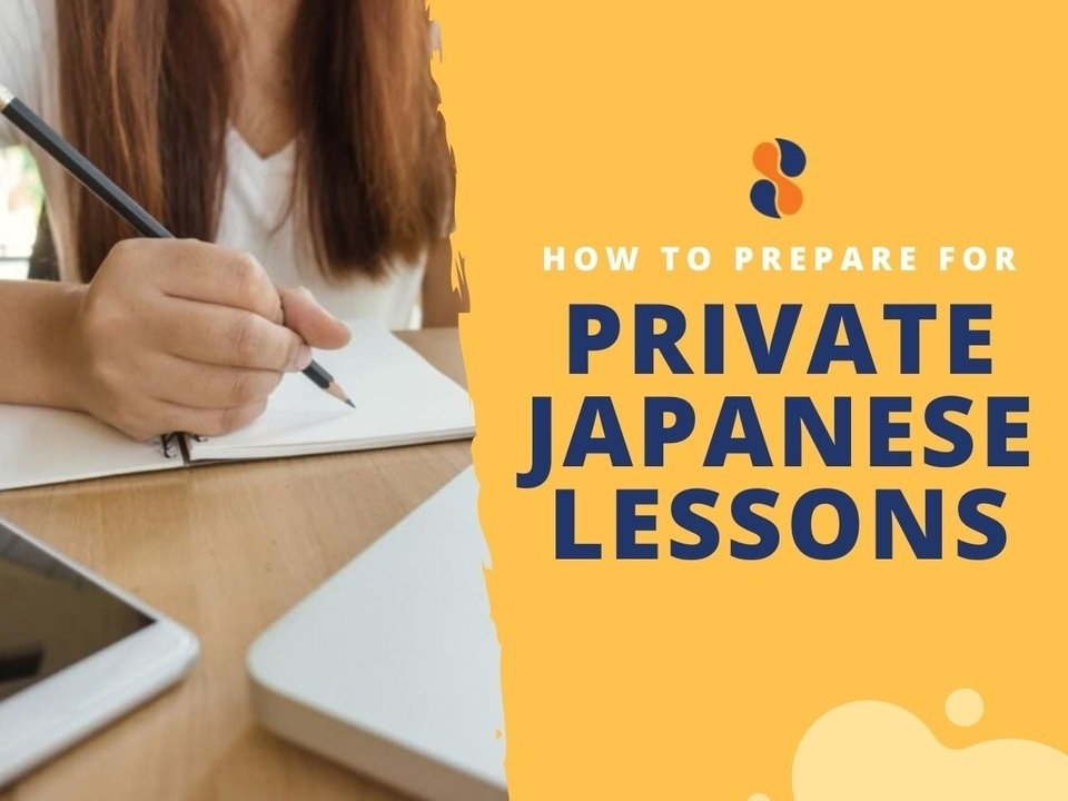 How to prepare for private Japanese lessons - Japan Switch